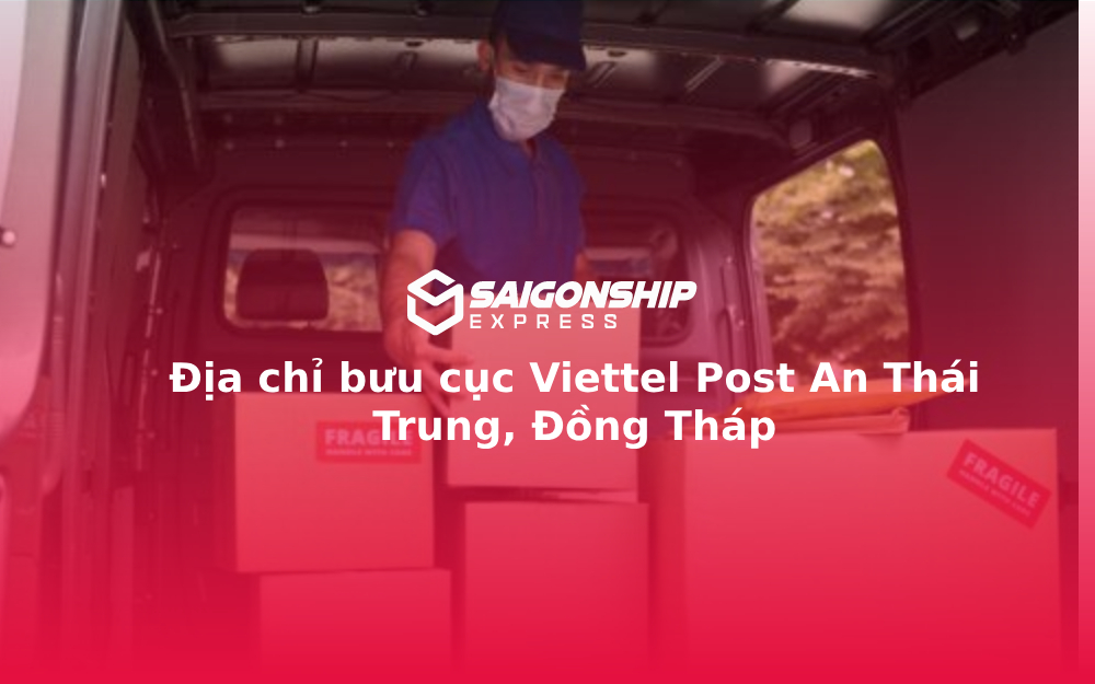 Địa chỉ bưu cục Viettel Post An Thái Trung, Đồng Tháp