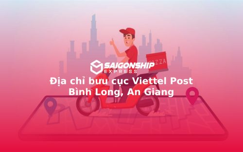 Địa chỉ bưu cục Viettel Post Bình Long, An Giang