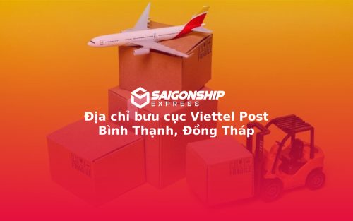 Địa chỉ bưu cục Viettel Post Bình Thạnh, Đồng Tháp
