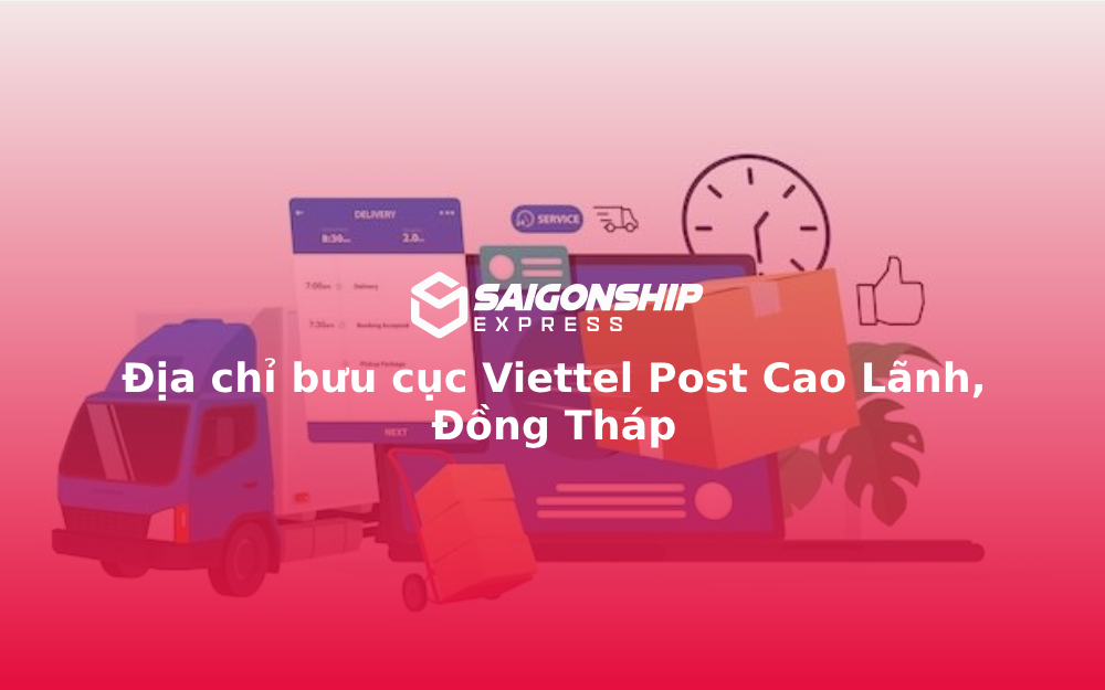 Địa chỉ bưu cục Viettel Post Cao Lãnh, Đồng Tháp