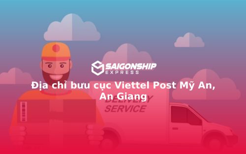 Địa chỉ bưu cục Viettel Post Mỹ An, An Giang