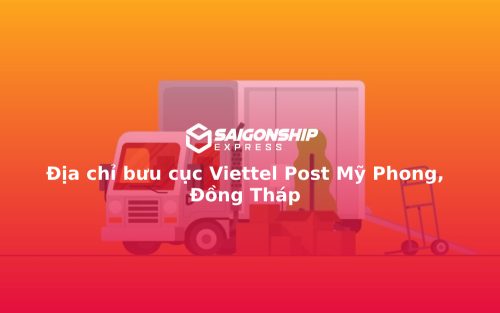 Địa chỉ bưu cục Viettel Post Mỹ Phong, Đồng Tháp