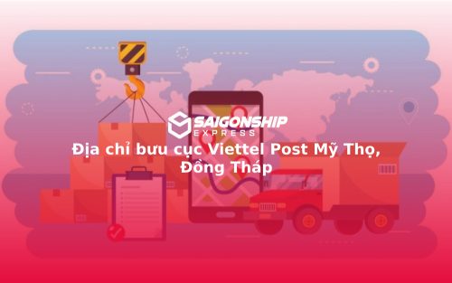 Địa chỉ bưu cục Viettel Post Mỹ Thọ, Đồng Tháp