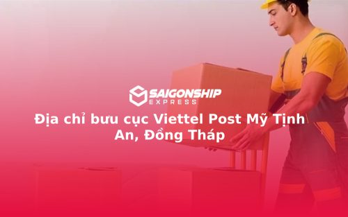 Địa chỉ bưu cục Viettel Post Mỹ Tịnh An, Đồng Tháp
