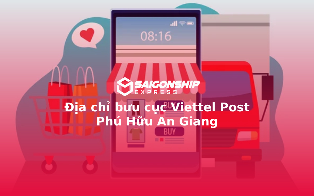 Địa chỉ bưu cục Viettel Post Phú Hữu An Giang