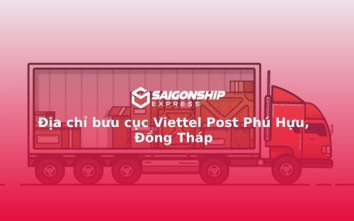 Địa chỉ bưu cục Viettel Post Phú Hựu, Đồng Tháp