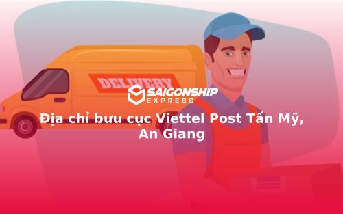 Địa chỉ bưu cục Viettel Post Tấn Mỹ, An Giang