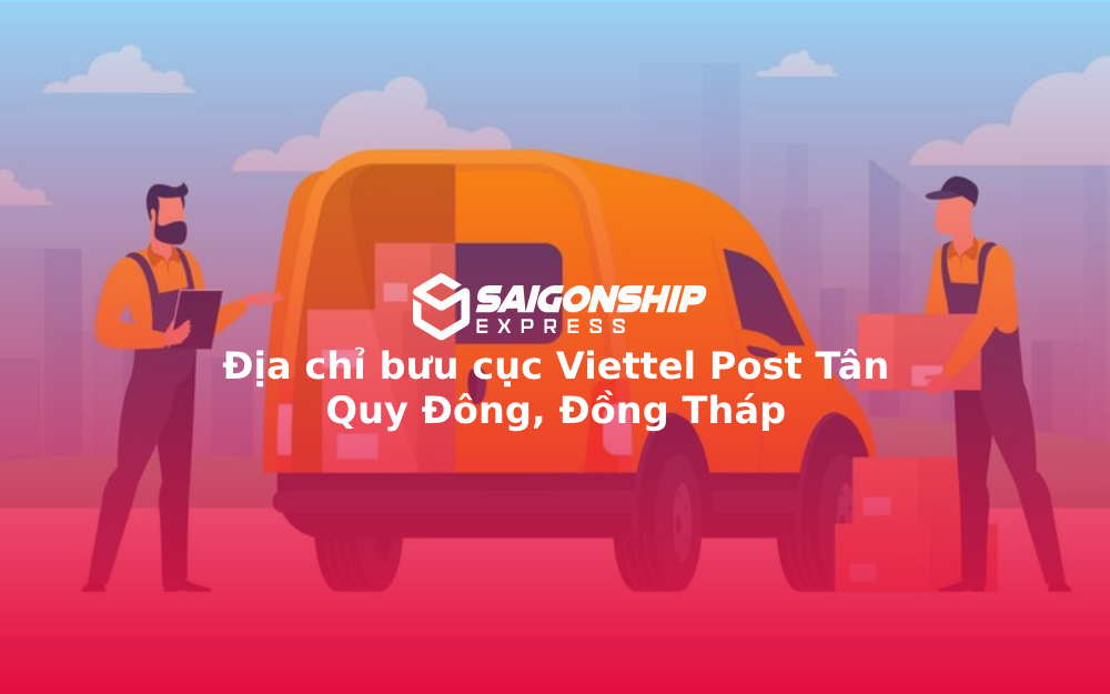 Địa chỉ bưu cục Viettel Post Tân Quy Đông, Đồng Tháp