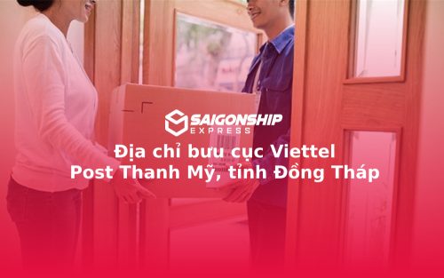 Địa chỉ bưu cục Viettel Post Thanh Mỹ, tỉnh Đồng Tháp