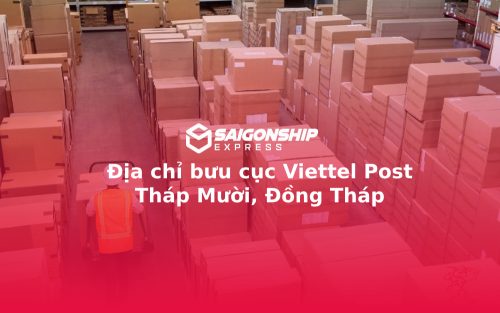 Địa chỉ bưu cục Viettel Post Tháp Mười, Đồng Tháp