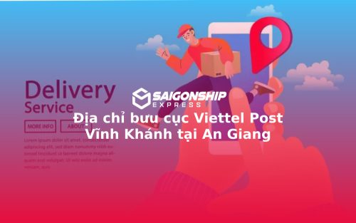 Địa chỉ bưu cục Viettel Post Vĩnh Khánh tại An Giang