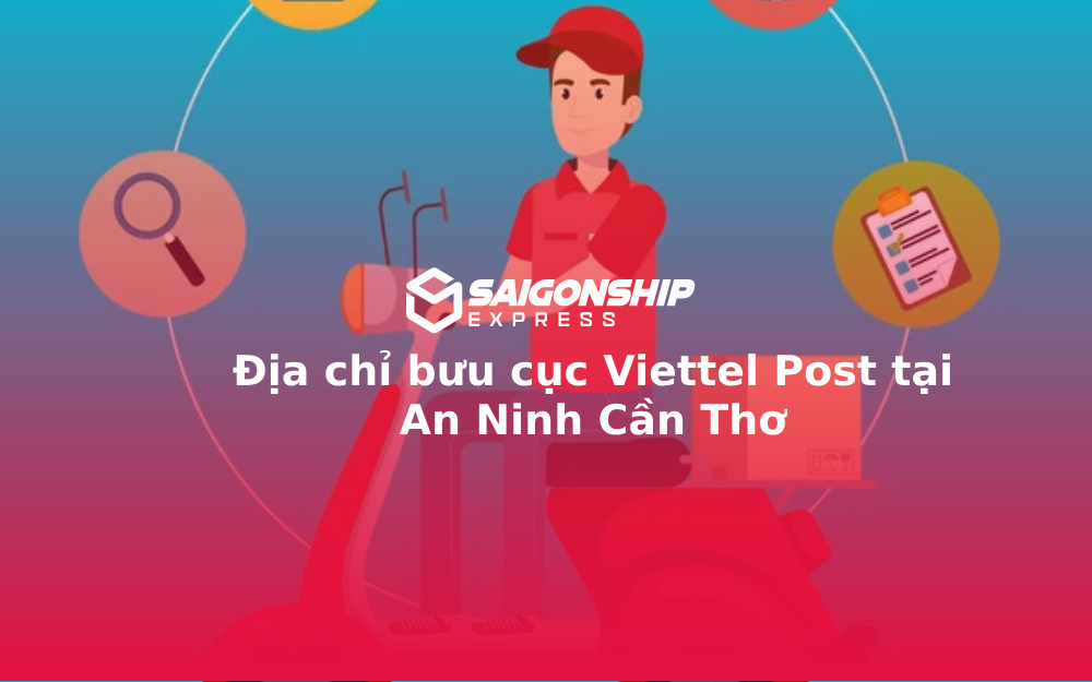Địa chỉ bưu cục Viettel Post tại An Ninh Cần Thơ