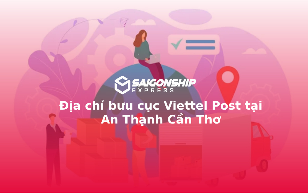 Địa chỉ bưu cục Viettel Post tại An Thạnh Cần Thơ