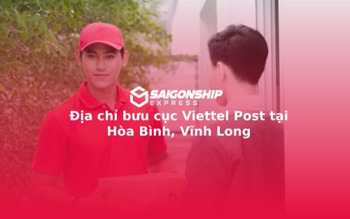 Địa chỉ bưu cục Viettel Post tại Hòa Bình, Vĩnh Long