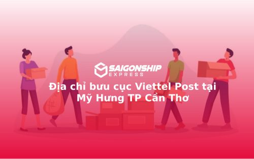 Địa chỉ bưu cục Viettel Post tại Mỹ Hưng TP Cần Thơ
