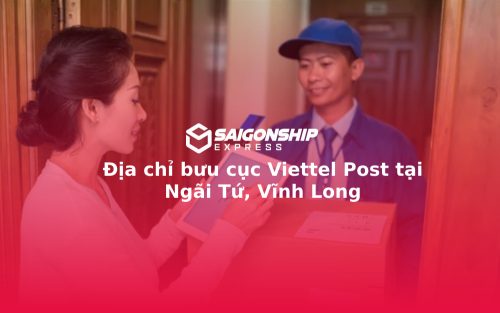 Địa chỉ bưu cục Viettel Post tại Ngãi Tứ, Vĩnh Long