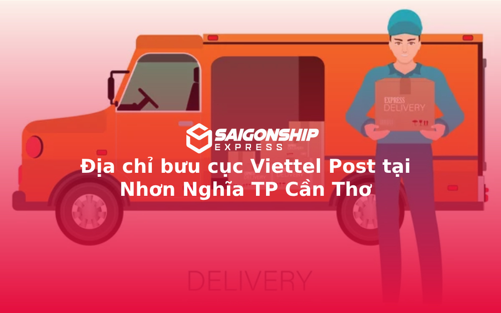 Địa chỉ bưu cục Viettel Post tại Nhơn Nghĩa TP Cần Thơ