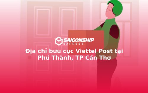 Địa chỉ bưu cục Viettel Post tại Phú Thành, TP Cần Thơ
