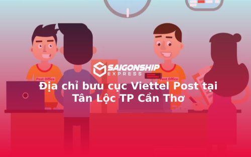 Địa chỉ bưu cục Viettel Post tại Tân Lộc TP Cần Thơ