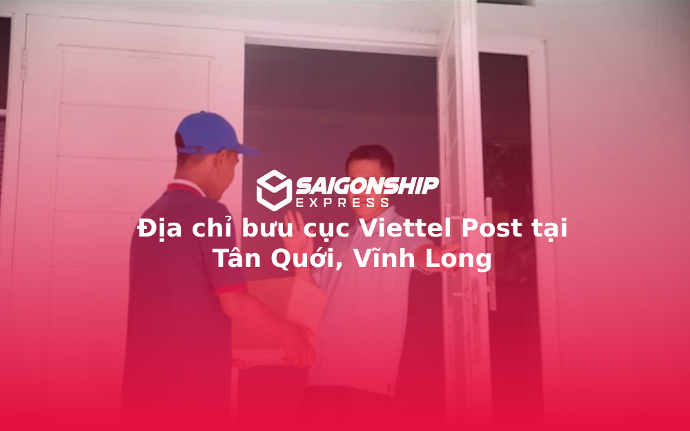 Địa chỉ bưu cục Viettel Post tại Tân Quới, Vĩnh Long