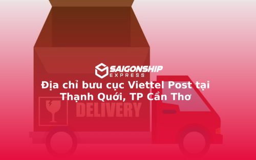 Địa chỉ bưu cục Viettel Post tại Thạnh Quới, TP Cần Thơ
