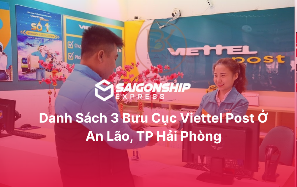 Danh sách 3 bưu cục Viettel Post ở An Lão