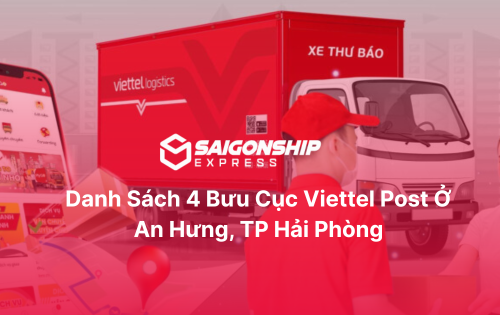 Danh sách 4 bưu cục Viettel Post ở An Hưng