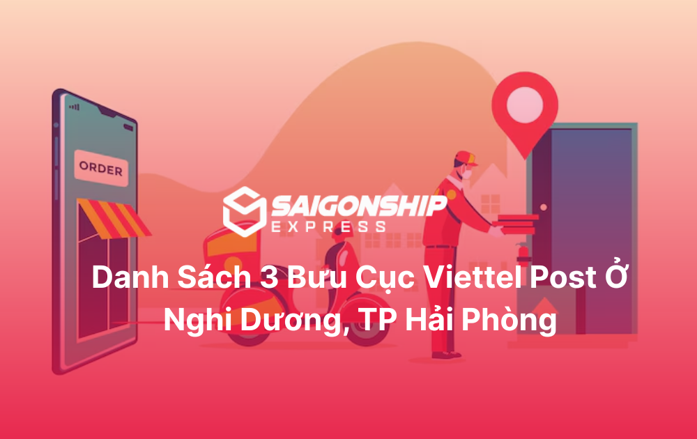 Danh sách 3 bưu cục Viettel Post ở Nghi Dương