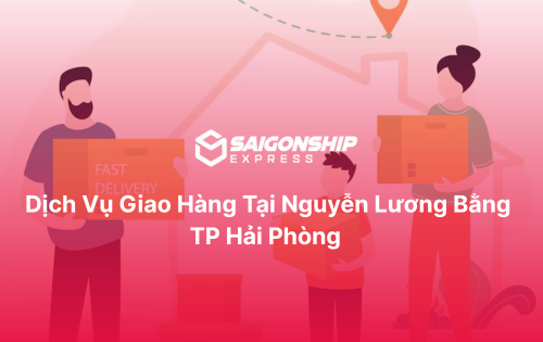 Dịch vụ giao hàng tại Nguyễn Lương Bằng