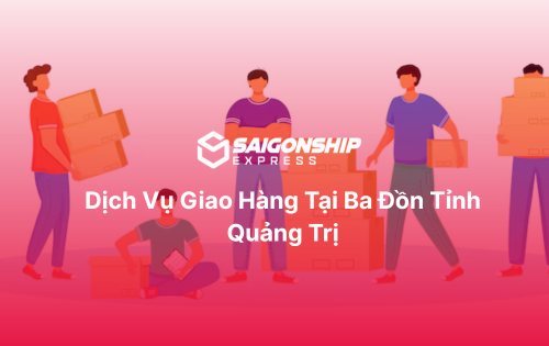 Dịch vụ giao hàng tại Ba Đồn