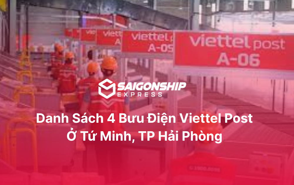 Danh sách 4 bưu điện Viettel Post ở Tứ Minh