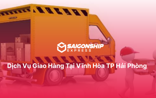 Dịch vụ giao hàng tại Vĩnh Hòa