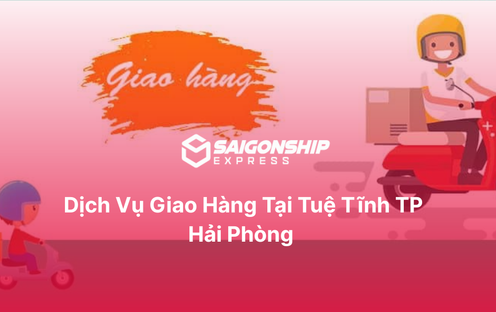 Dịch vụ giao hàng tại Tuệ Tĩnh