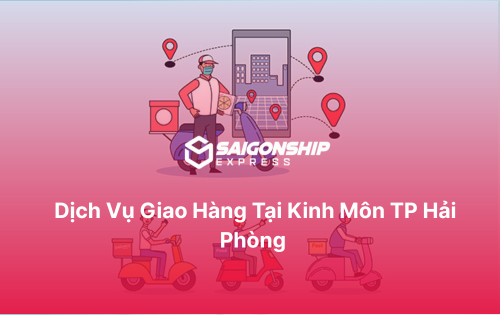 Dịch vụ giao hàng tại Kinh Môn