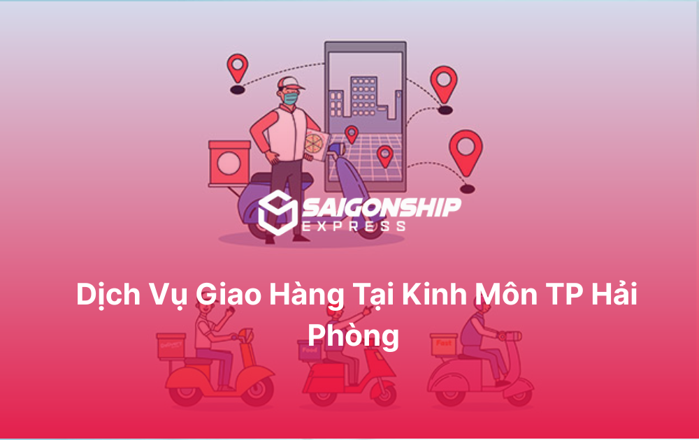 Dịch vụ giao hàng tại Kinh Môn