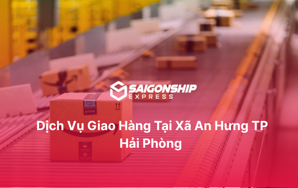 Dịch vụ giao hàng tại xã An Hưng