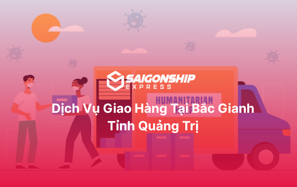 Dịch vụ giao hàng tại Bắc Gianh