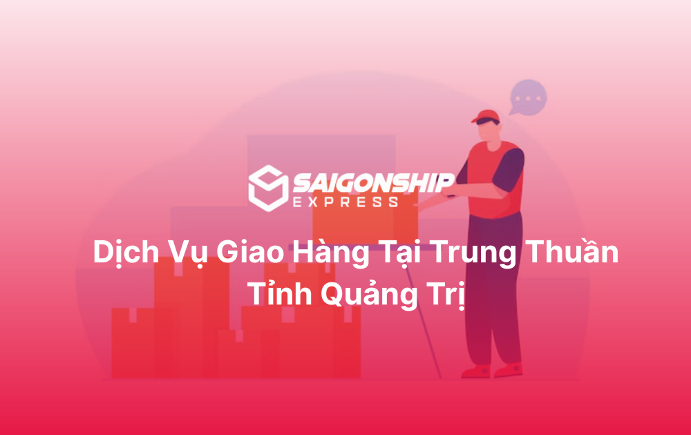 Dịch vụ giao hàng tại Trung Thuần