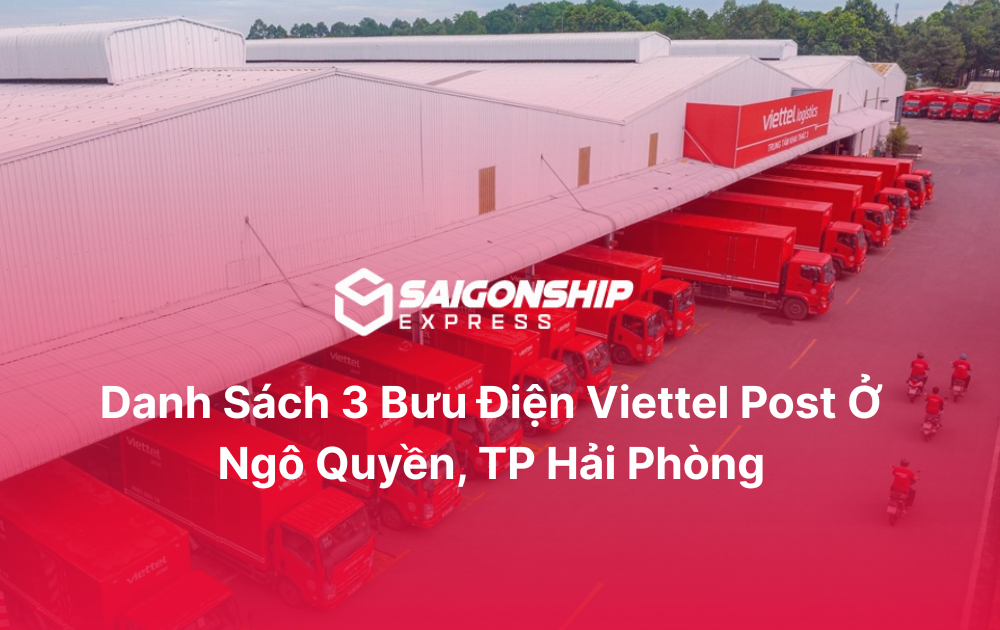 Danh sách 3 bưu điện Viettel Post ở Ngô Quyền