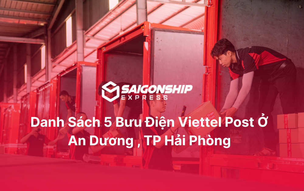 Danh sách 5 bưu điện Viettel Post ở An Dương
