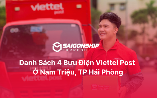 Danh sách 4 bưu điện Viettel Post ở Nam Triệu