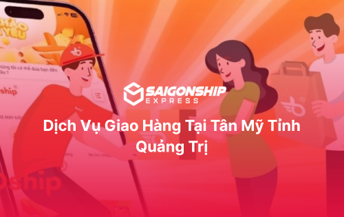 Dịch vụ giao hàng tại Tân Mỹ