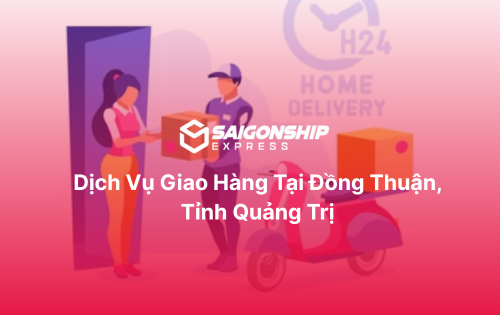 Dịch vụ giao hàng tại Đồng Thuận