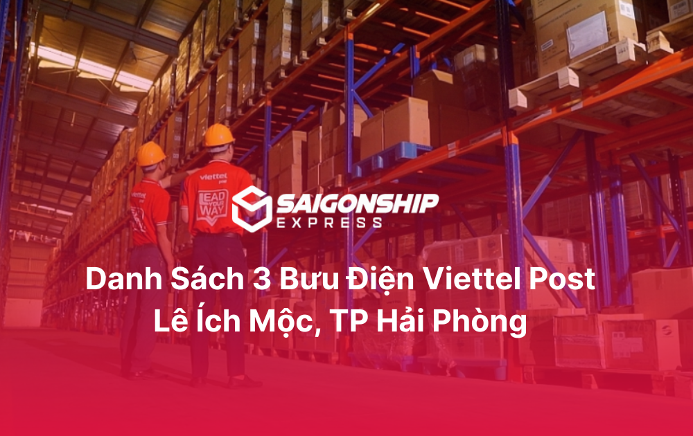 Danh sách 3 bưu điện Viettel Post Lê Ích Mộc