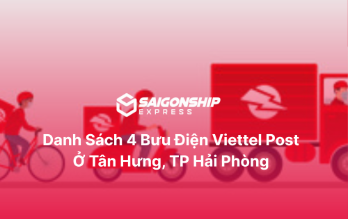 Danh sách 4 bưu điện Viettel Post ở Tân Hưng