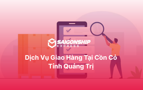 Dịch vụ giao hàng tại Cồn Cỏ