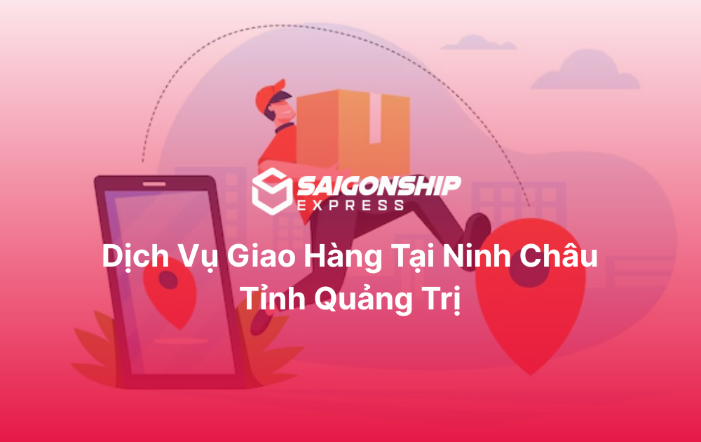 Dịch vụ giao hàng tại Ninh Châu