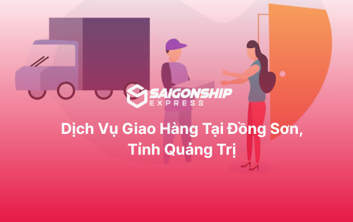 Dịch vụ giao hàng tại Đồng Sơn