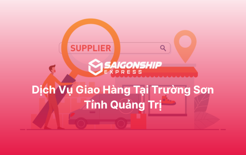 Dịch vụ giao hàng tại Trường Sơn