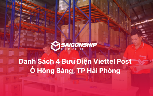 Danh sách 4 bưu điện Viettel Post ở Hồng Bàng